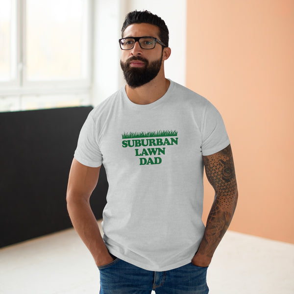 Suburban Lawn Dad tee