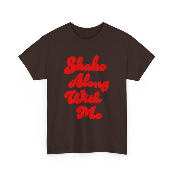 Shake Along With Me t-shirt, Oasis