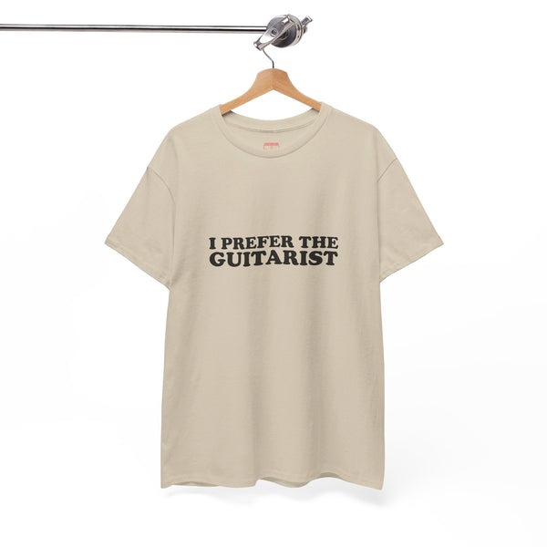 I Prefer The Guitarist Cotton Tee