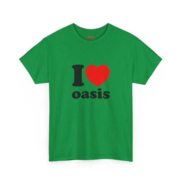 I ❤️ Oasis Tee - Unisex T-shirt