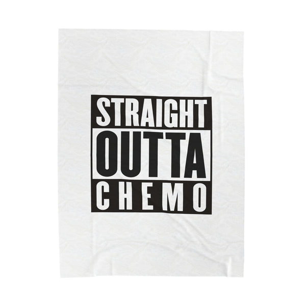 Straight Outta Chemo Velveteen Plush Blanket