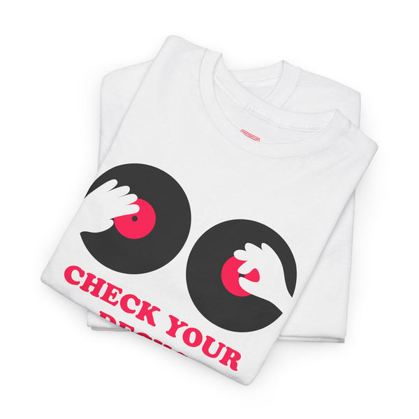 Check Your Decks t-shirt