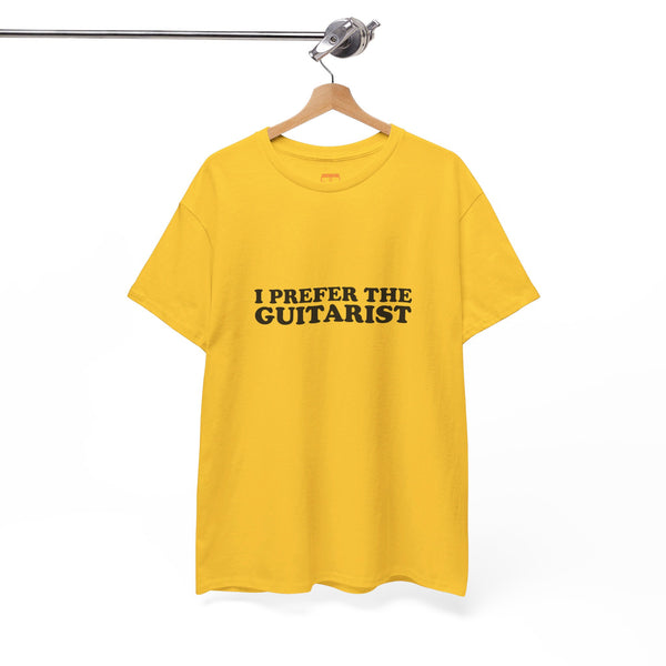 I Prefer The Guitarist Cotton Tee