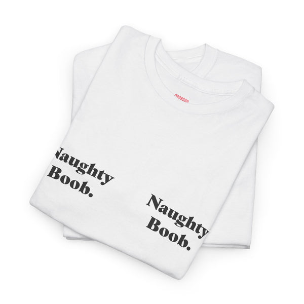 Naughty Boob / Naughty Boob mastectomy tee