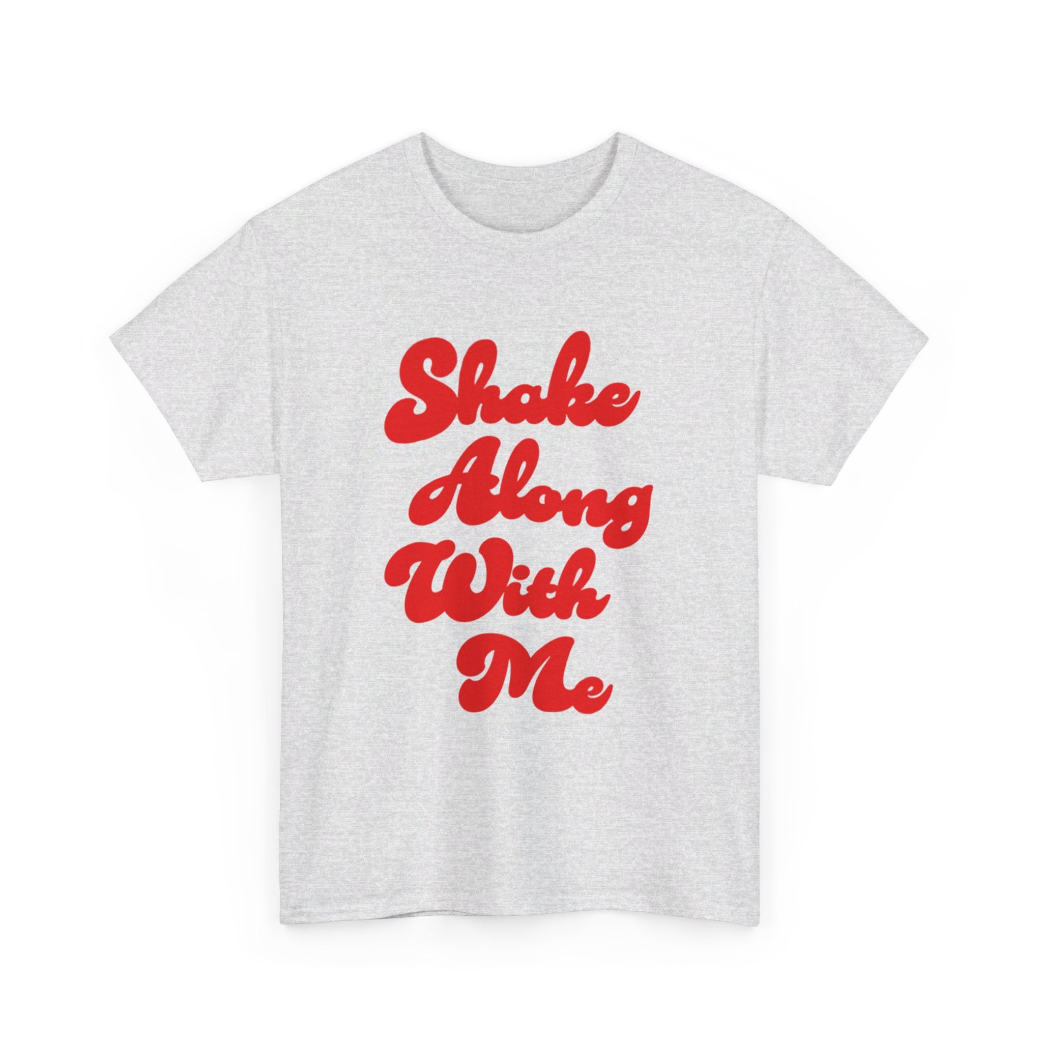 Shake Along With Me t-shirt, Oasis