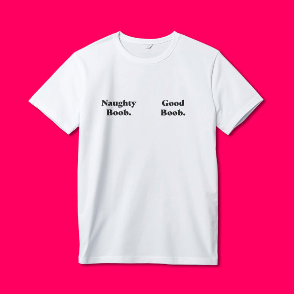 Naughty Boob / Good Boob mastectomy tee