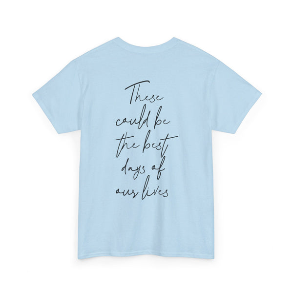 These Could Be The Best Days Of Our Lives Oasis t-shirt