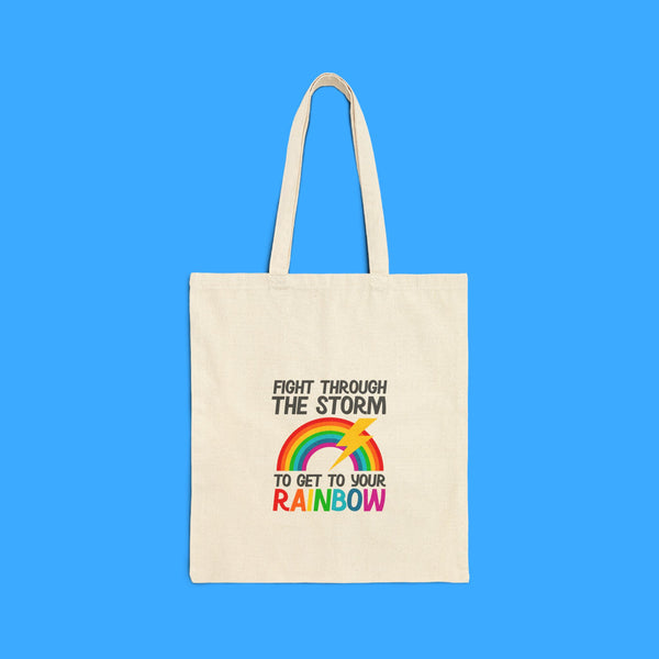 “Fight Through the Storm”  Tote Bag