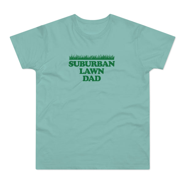 Suburban Lawn Dad tee