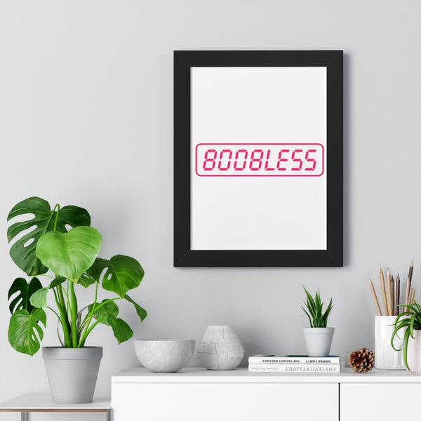 Boobless Framed Poster