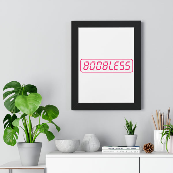 Boobless Framed Poster
