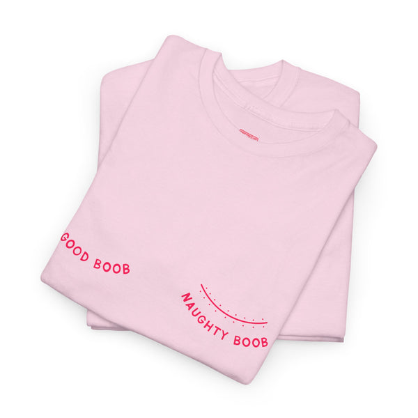 Good Boob - Naughty Boob cotton tee