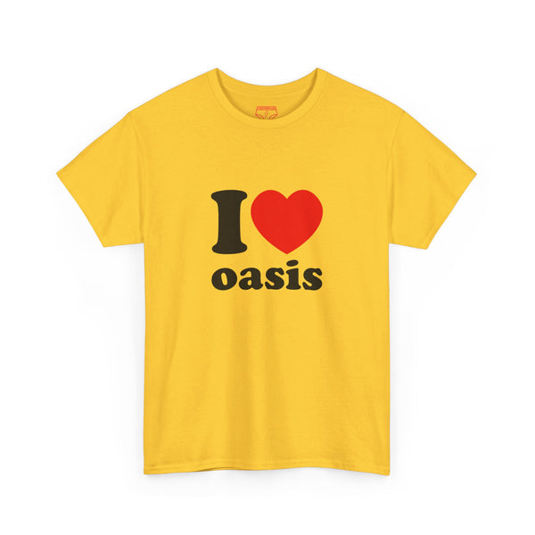 I ❤️ Oasis Tee - Unisex T-shirt