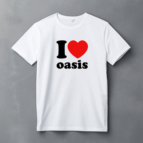 I ❤️ Oasis Tee - Unisex T-shirt