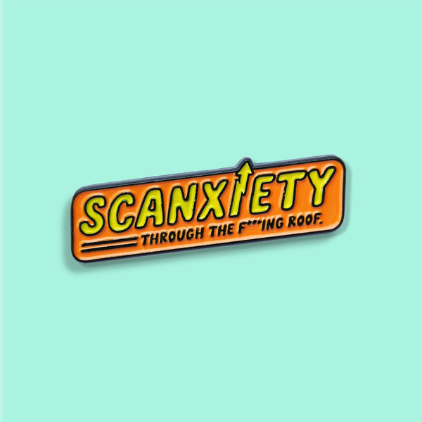 Scanxiety enamel pin