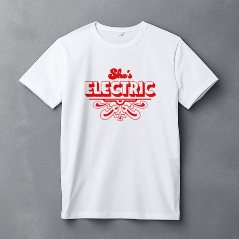 She's Electric t-shirt