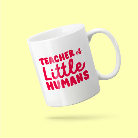 Teacher of little humans Mug