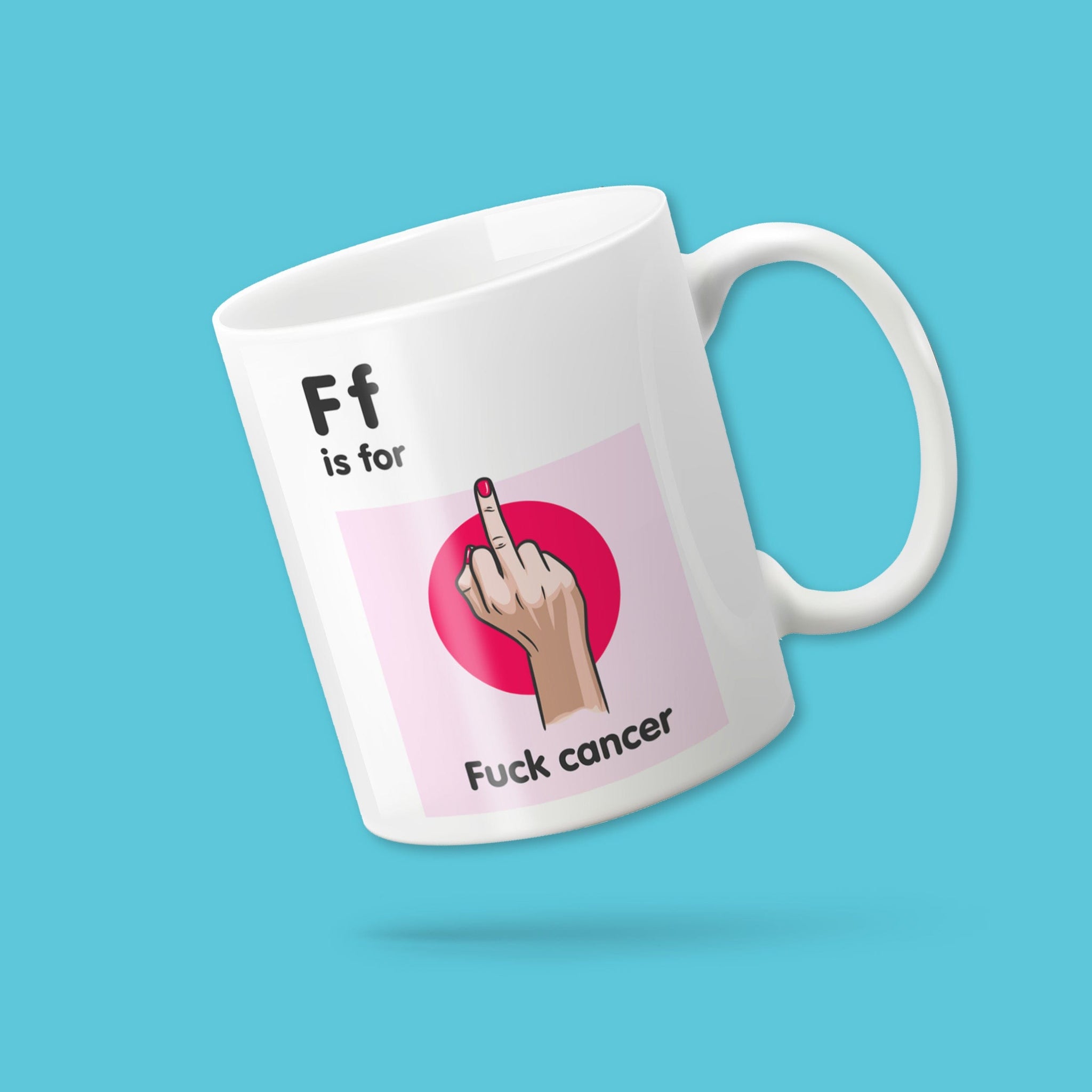 'F is for Fu** Cancer' mug