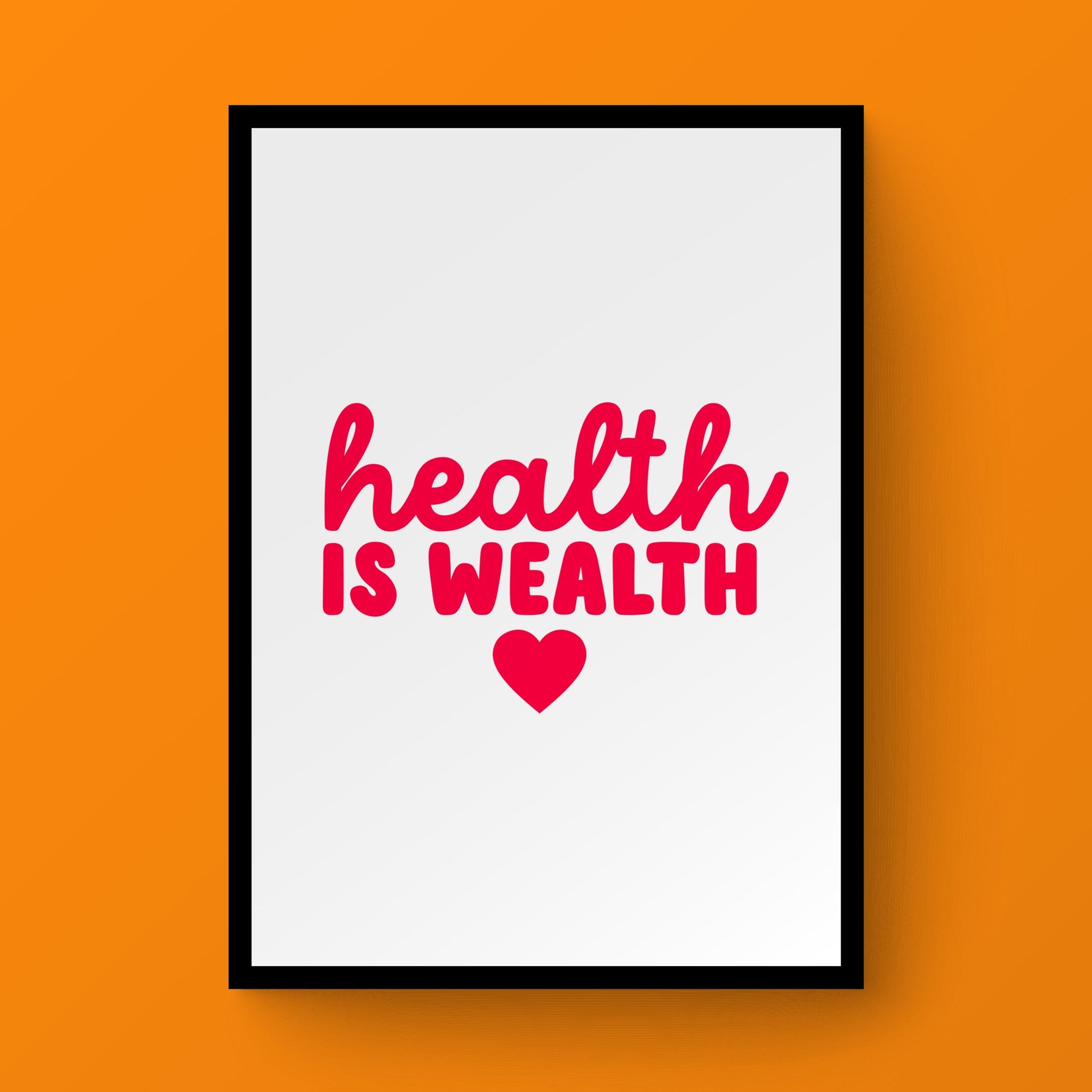 Health is Wealth print