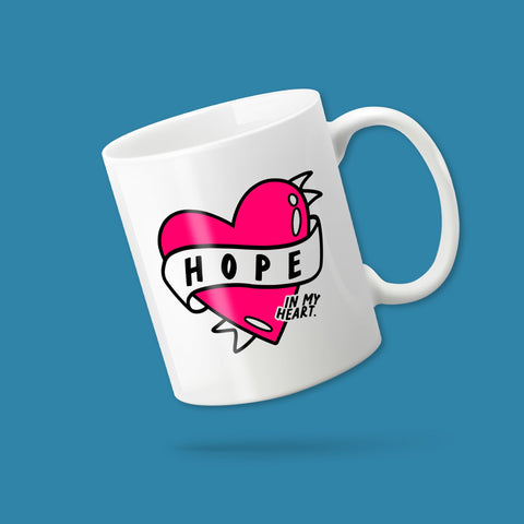 'Hope In My Heart' mug