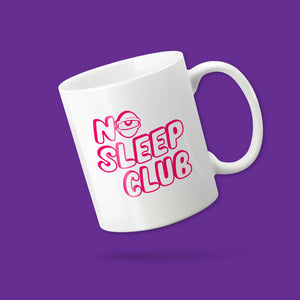 No Sleep Club mug