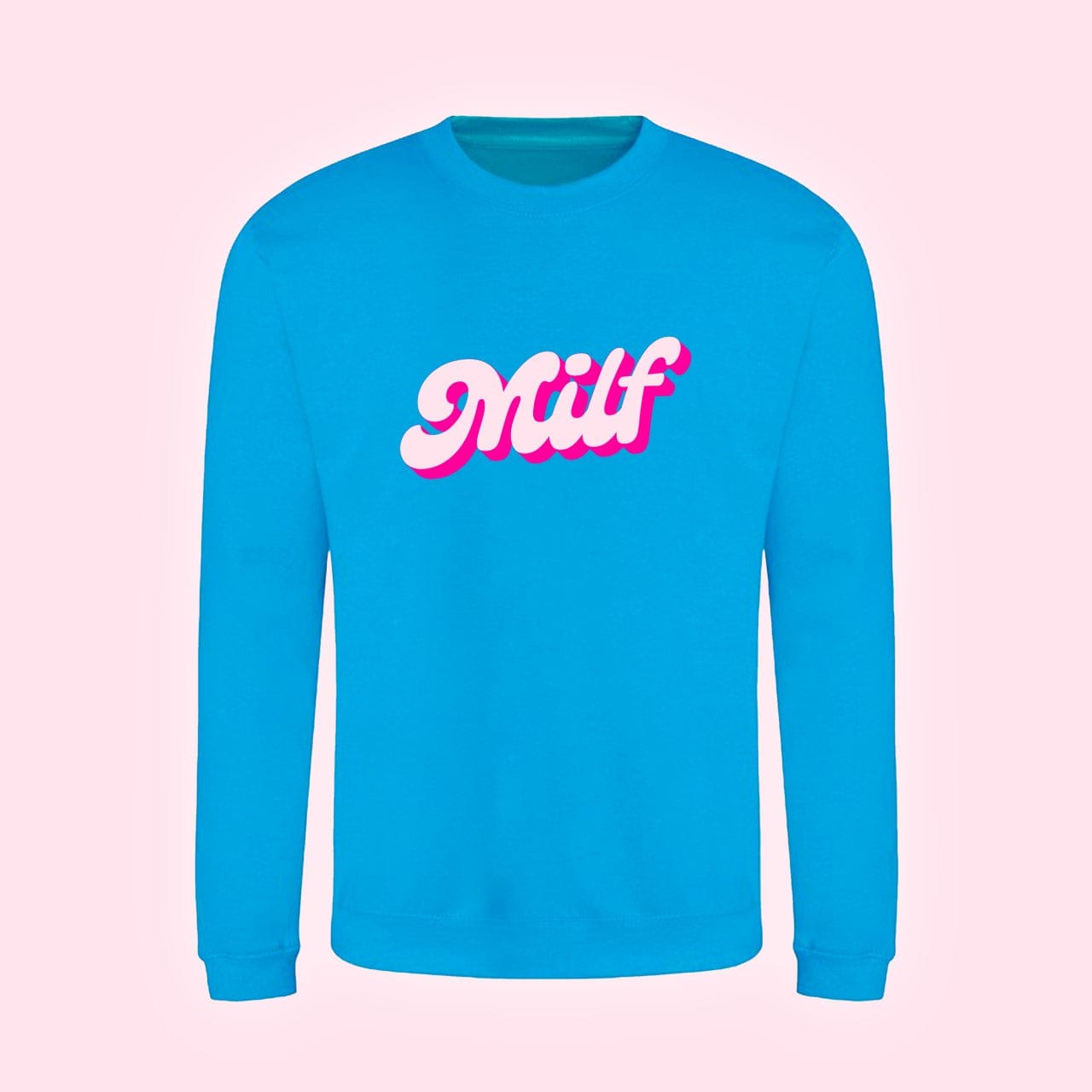 MILF Sweatshirt